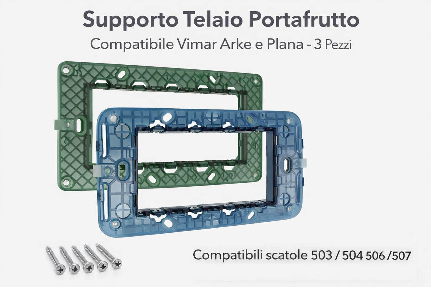Confezione 3 Pezzi | Supporto Telaio Portafrutto per Interruttori e Prese – Compatibile con Vimar Arke e Plana – Scatole 503/504/506/507