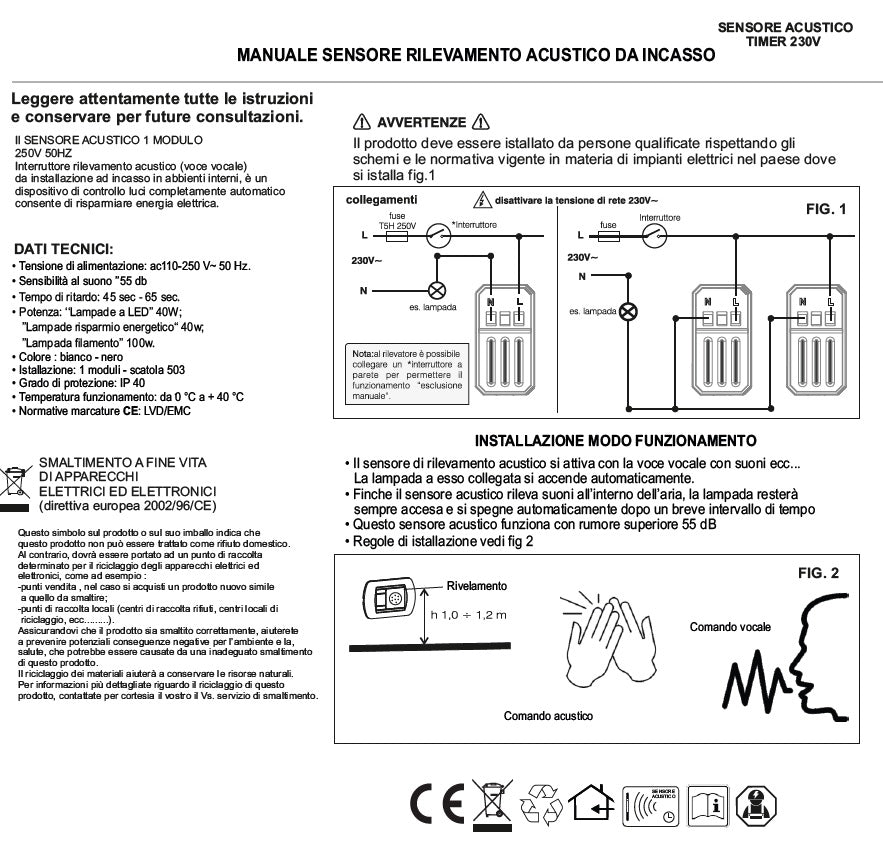 Sensore di rilevamento acustico compatibile con Bticino Axolute - puntoluceled