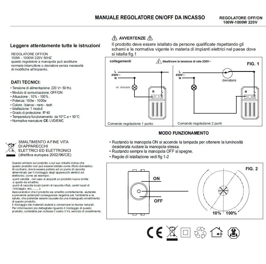 Regolatore di luminosità Dimmer a manopola compatibile con Bticino Axolute